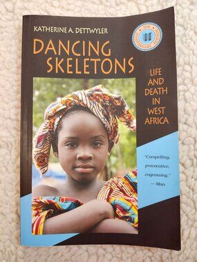 Katherine A Dettwyler Dancing Skeletons 20th Anniversary Edition Paperback